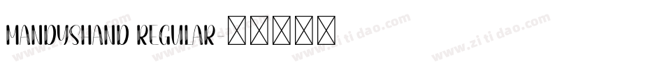 MandysHand Regular字体转换